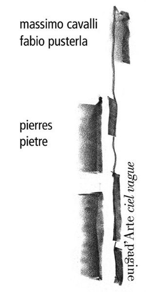 Pierres. Pietres - Fabio Pusterla