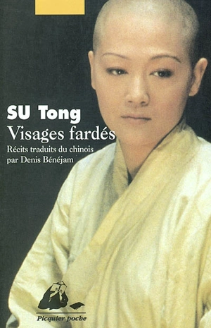 Visages fardés - Tong Su