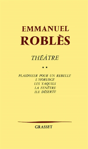 Théâtre. Vol. 2 - Emmanuel Roblès