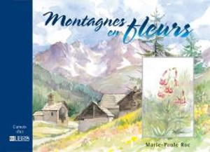 Montagnes en fleurs - Marie-Paule Roc