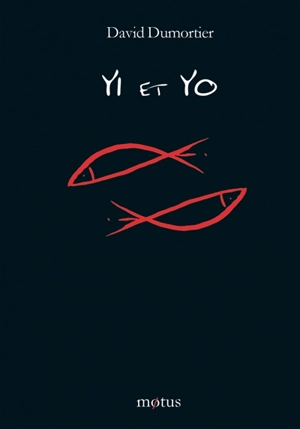 Yi et Yo - David Dumortier