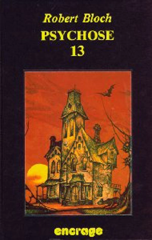 Psychose 13 - Robert Bloch