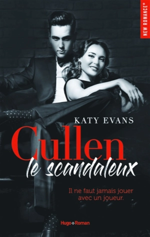 Cullen, le scandaleux - Katy Evans