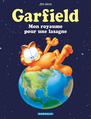 Garfield. Vol. 6. Mon royaume pour une lasagne - Jim Davis