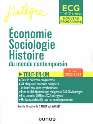 Economie, sociologie, histoire du monde contemporain, ECG 1re et 2e années : tout-en-un, édition 2022-2023 : nouveau programme