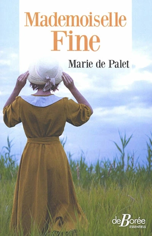 Mademoiselle Fine - Marie de Palet
