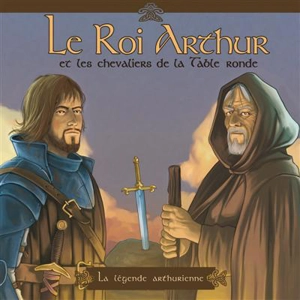 LE ROI ARTHUR (LIVRE AUDIO) - GEOFFROY MARC