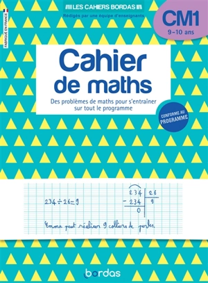 Cahier de maths CM1, 9-10 ans : des problèmes de maths pour s'entraîner sur tout le programme - Alain Charles