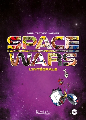 Space wars : chapitres 1 à 3 - Stéphane Lapuss'