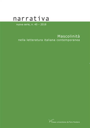 Narrativa, n° 40. Mascolinità nella letteratura italiana contemporanea