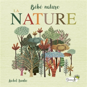 La nature - Isobel Lundie