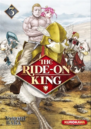 The ride-on King. Vol. 3 - Yasushi Baba