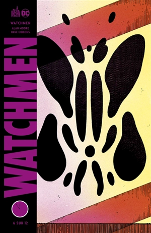 Watchmen. Vol. 6 - Alan Moore