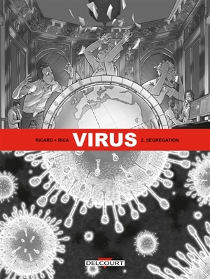 Virus. Vol. 2. Ségrégation - Sylvain Ricard