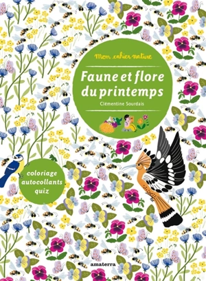 Faune et flore du printemps - Clémentine Sourdais