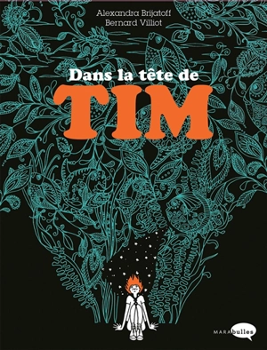 Dans la tête de Tim - Bernard Villiot