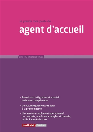 Je prends mon poste d'agent d'accueil - Fabrice Anguenot