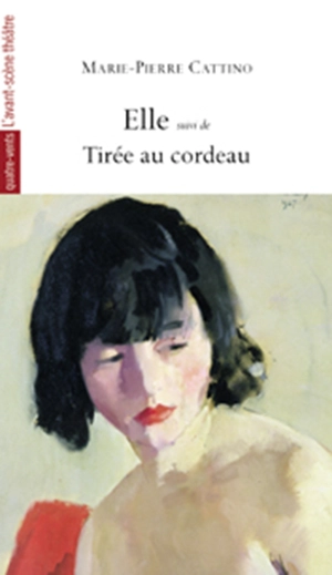 Elle. Tirée au cordeau - Marie-Pierre Cattino