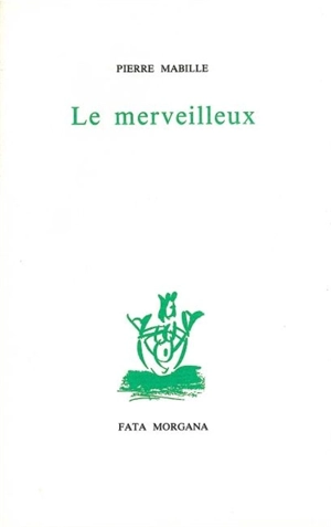 Le merveilleux - Pierre Mabille