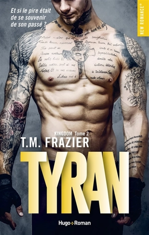 Kingdom. Vol. 2. Tyran - T.M. Frazier