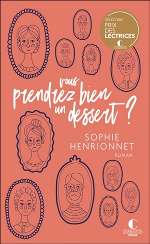 Vous prendrez bien un dessert ? - Sophie Henrionnet