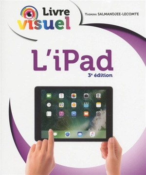L'iPad - Yasmina Lecomte