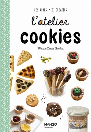 L'atelier cookies - Marie-Laure Tombini