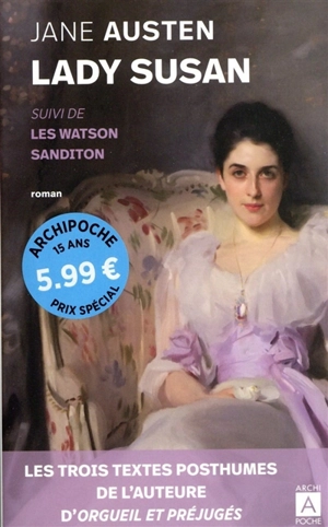 Lady Susan. Les Watson. Sanditon - Jane Austen