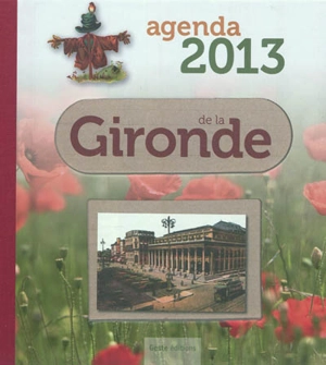 Agenda 2013 de la Gironde - Michel Lis