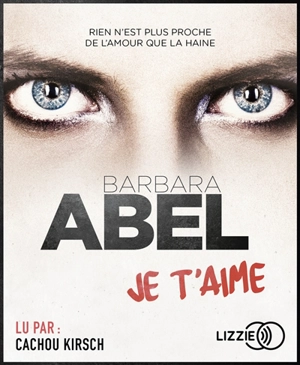 Je t'aime - Barbara Abel