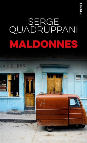 Maldonnes - Serge Quadruppani