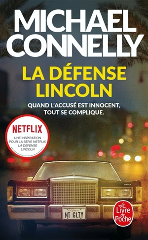 L'intégrale MC. La défense Lincoln - Michael Connelly