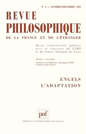 Revue philosophique, n° 4 (1995). Engels, l'adaptation - André Tosel