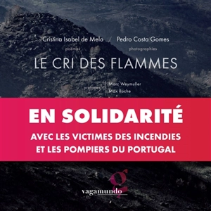 Le cri des flammes - Cristina Isabel de Melo