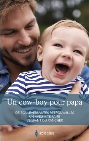 Un cow-boy pour papa - Janice Maynard
