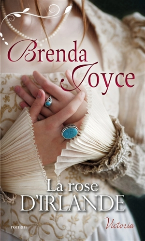 La rose d'Irlande - Brenda Joyce