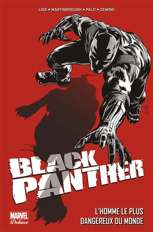 Black Panther. L'homme le plus dangereux du monde - David Liss