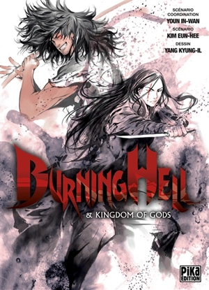 Burning hell. Kingdom of gods - In-Wan Youn