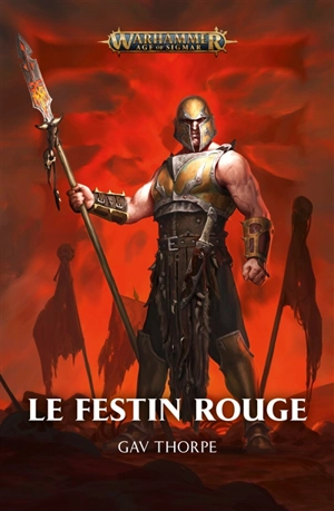 Le festin rouge - Gav Thorpe