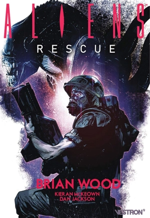 Aliens : rescue - Brian Wood