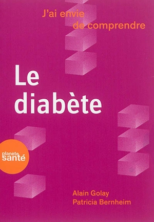 Le diabète - Alain Golay