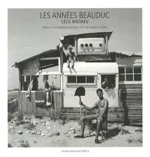 Les années Beauduc - Cecil Mathieu