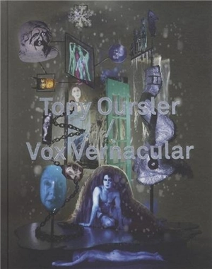 Vox vernacular : an anthology - Tony Oursler