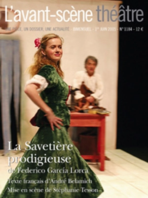 Avant-scène théâtre (L'), n° 1184. La savetière prodigieuse - Federico Garcia Lorca