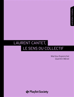 Laurent Cantet, le sens du collectif - Marilou Duponchel