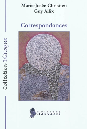 Correspondances - Guy Allix