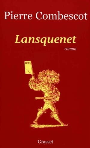 Lansquenet - Pierre Combescot