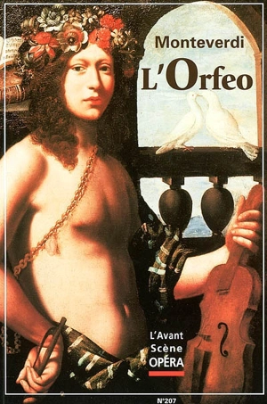 Avant-scène opéra (L'), n° 207. L'Orfeo - Claudio Monteverdi
