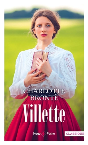 Villette - Charlotte Brontë