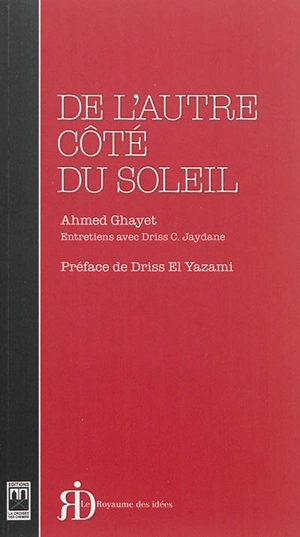 De l'autre côté du soleil - Ahmed Ghayet